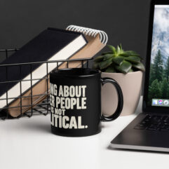 Not Political - Mug