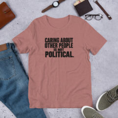 Not Political - T-shirt